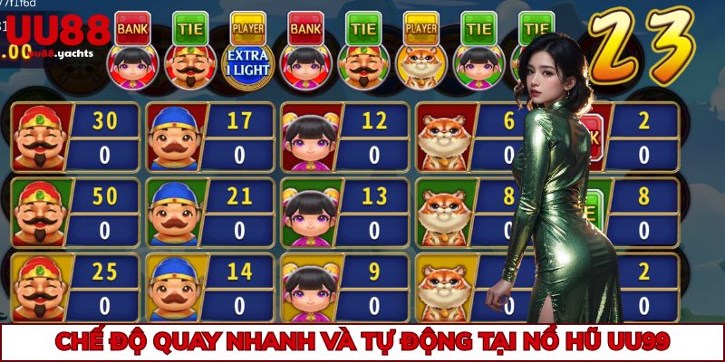 Chế độ quay nhanh và tự động tại nổ hũ uu88