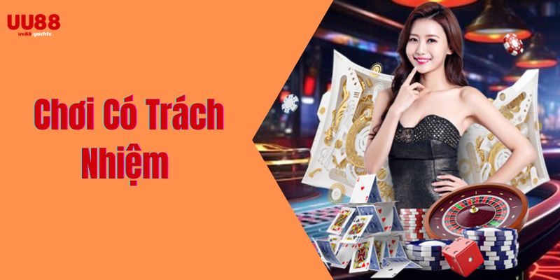 chơi có trách nhiệm