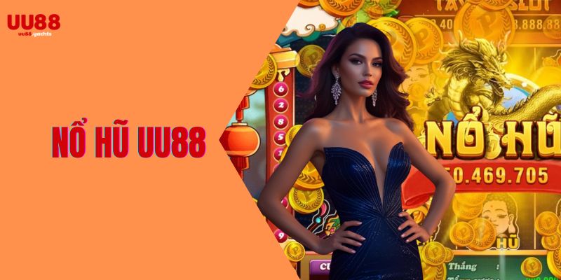 nổ hũ uu88
